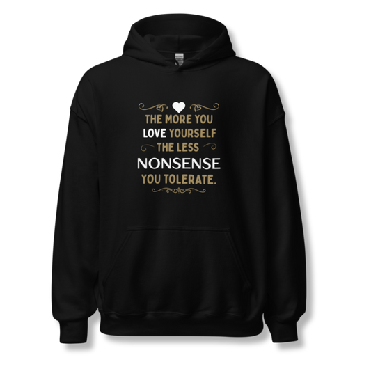 The More You Love Yourself - Unisex Hoodie