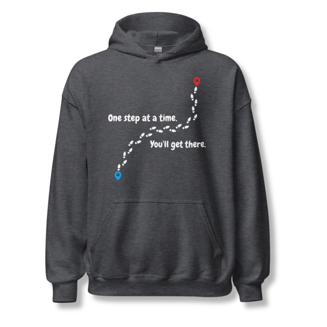 One Step At a Time - Unisex Hoodie