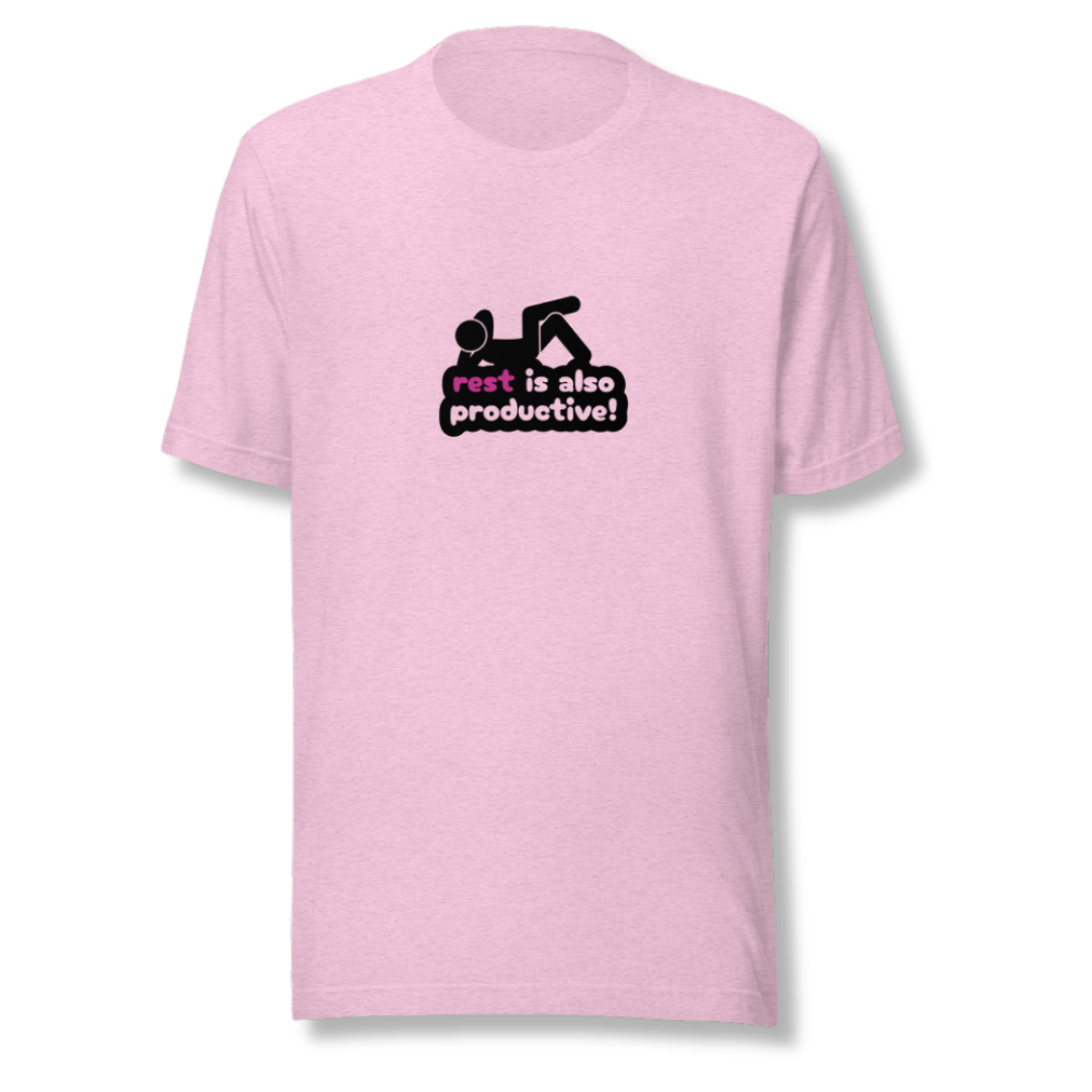 Rest Is Also Productive - Unisex T-Shirt