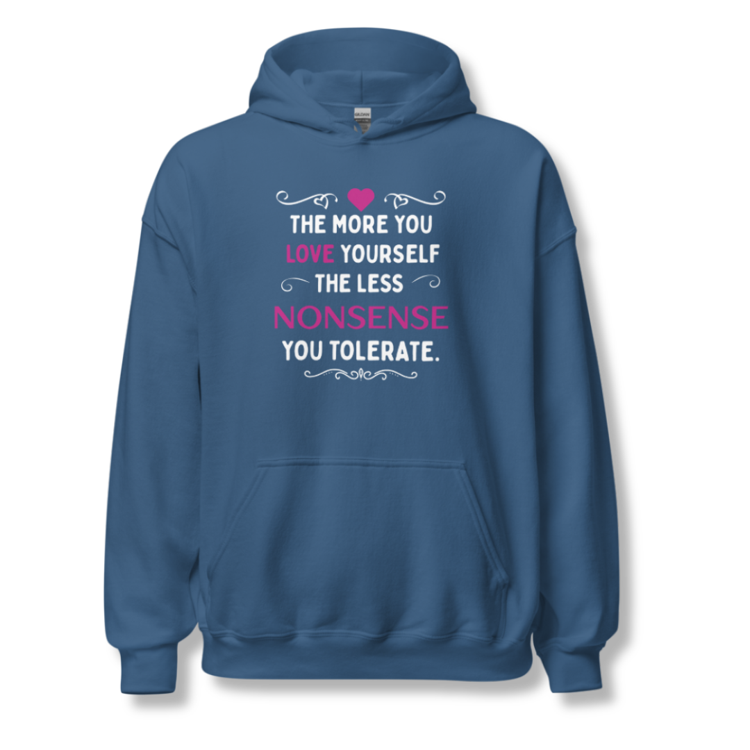 The More You Love Yourself - Unisex Hoodie