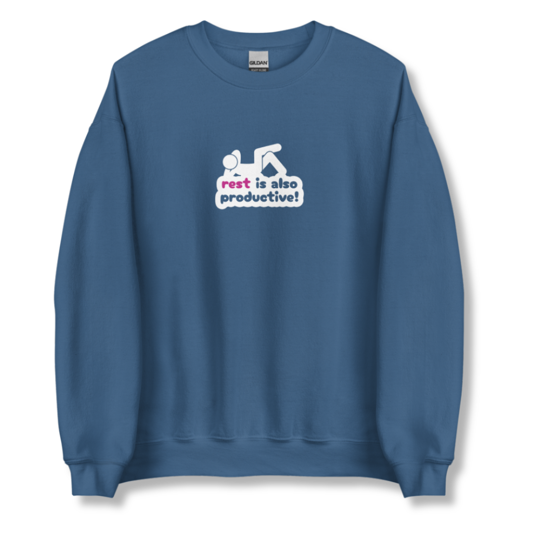 Rest Is Also Productive - Unisex Sweatshirt