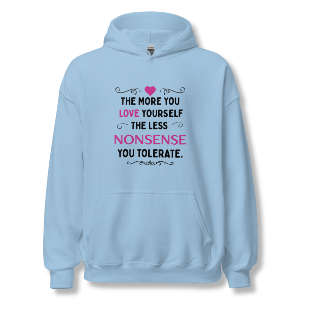 The More You Love Yourself - Unisex Hoodie
