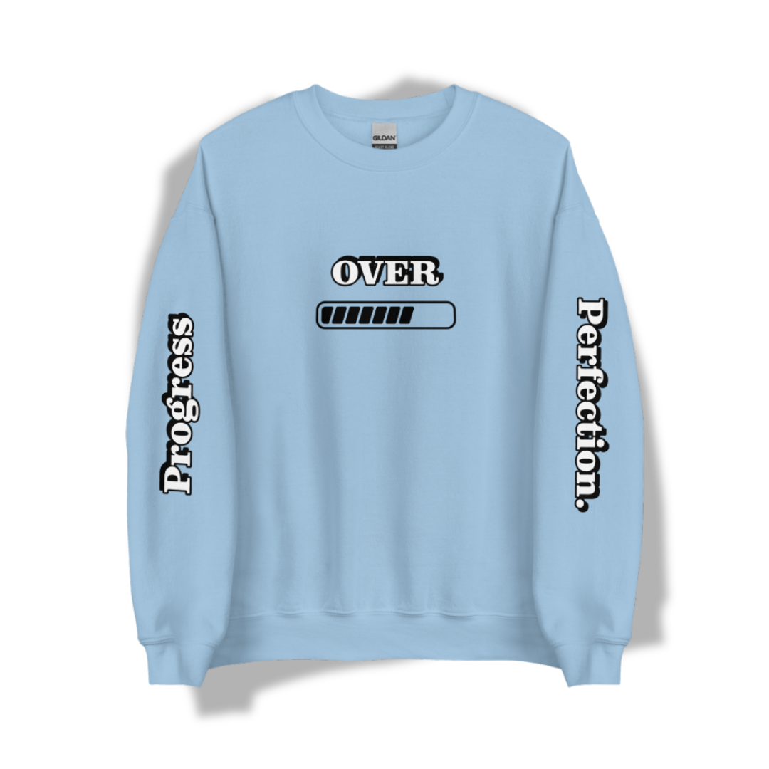 Progress OVER Perfection - Unisex Sweatshirt (with Sleeve Printing)