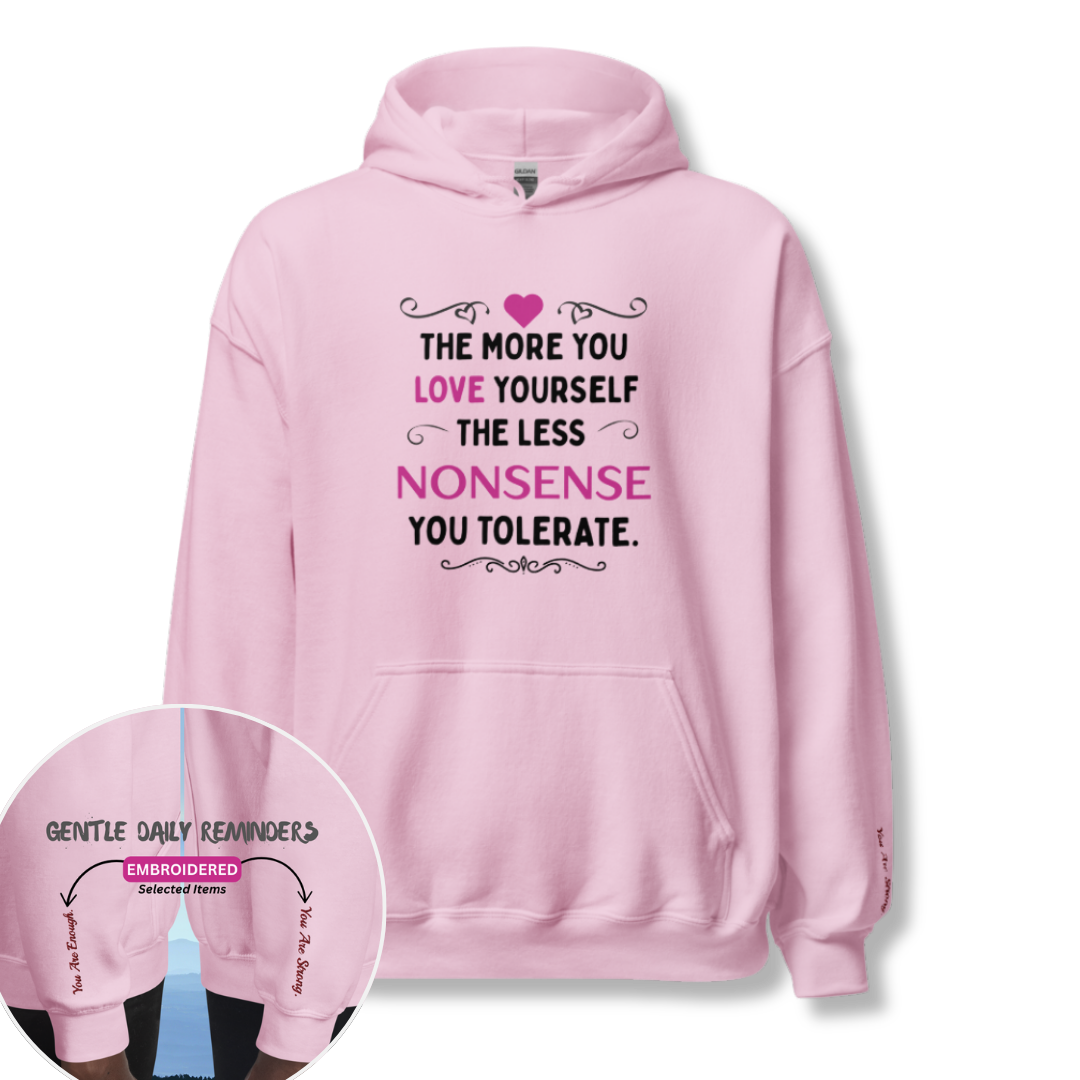 The More You Love Yourself - Unisex Hoodie (with Wrist Embroidery)