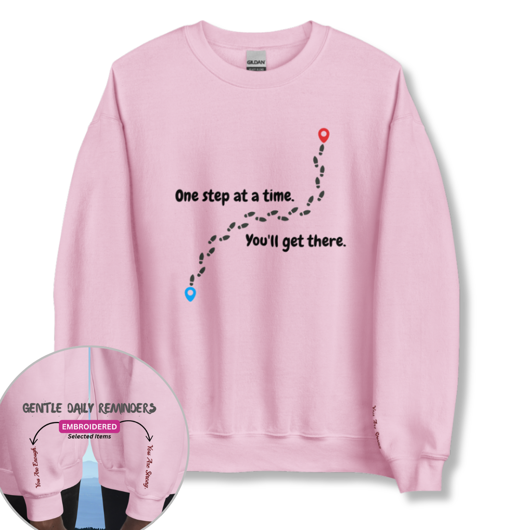 One Step At a Time - Unisex Sweatshirt (with Wrist Embroidery)