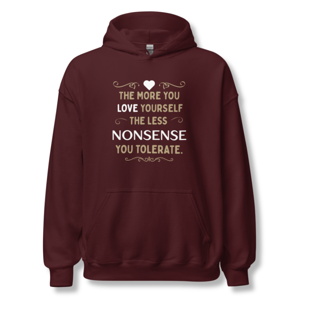 The More You Love Yourself - Unisex Hoodie