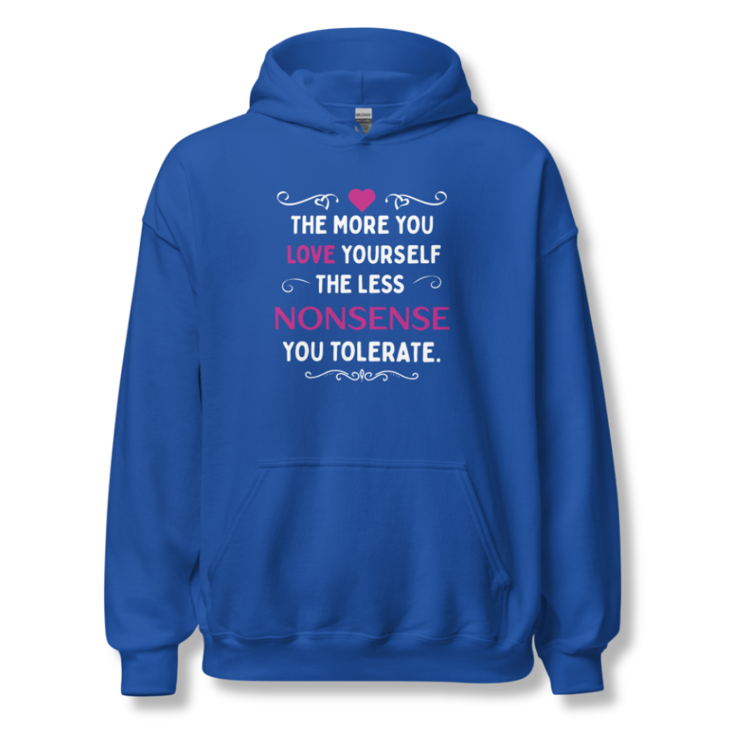 The More You Love Yourself - Unisex Hoodie