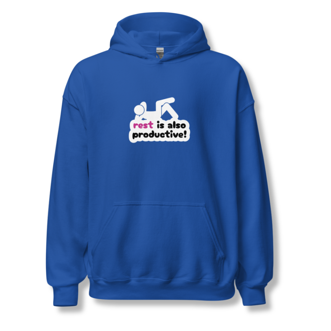 Rest Is Also Productive - Unisex Hoodie