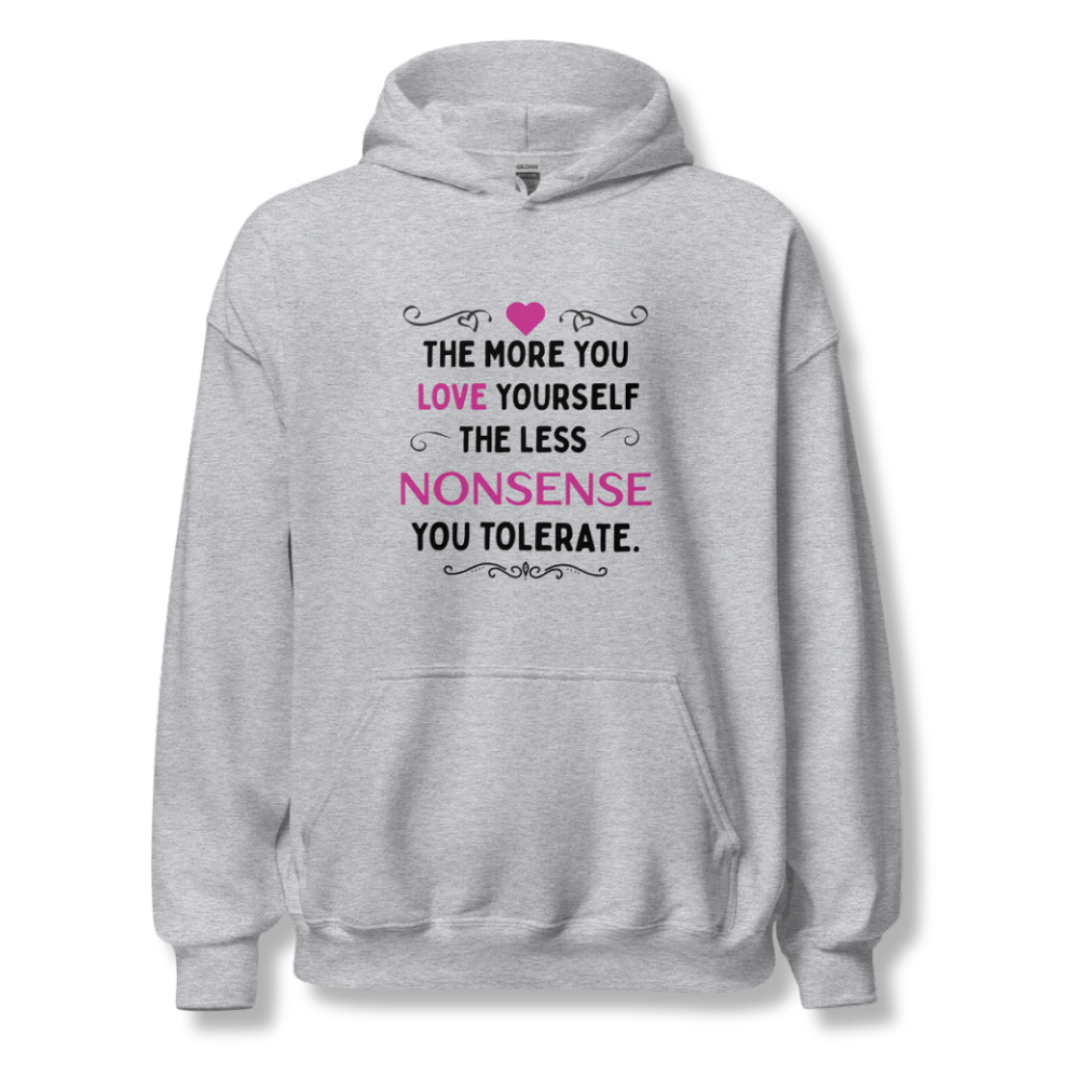 The More You Love Yourself - Unisex Hoodie