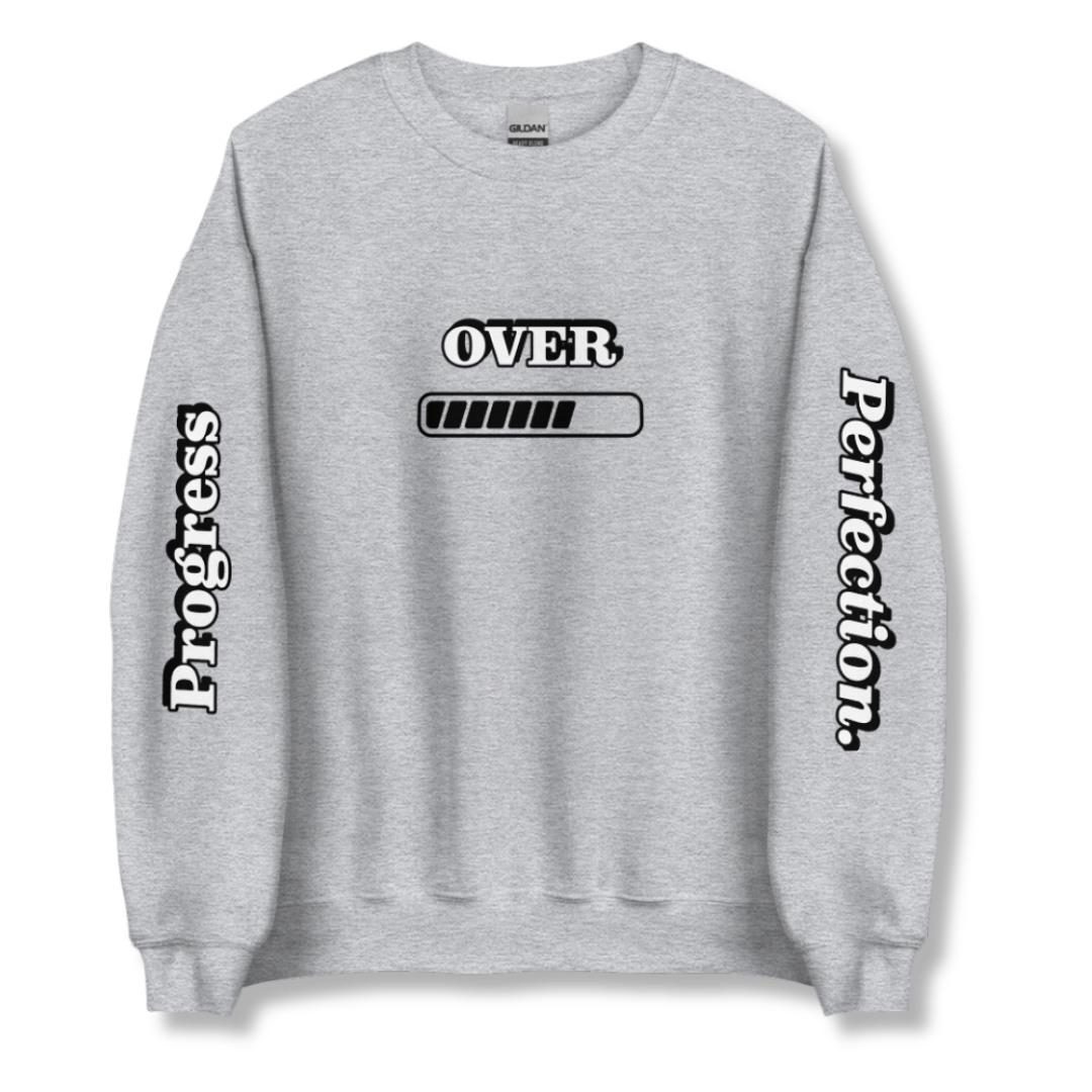 Progress OVER Perfection - Unisex Sweatshirt (with Sleeve Printing)
