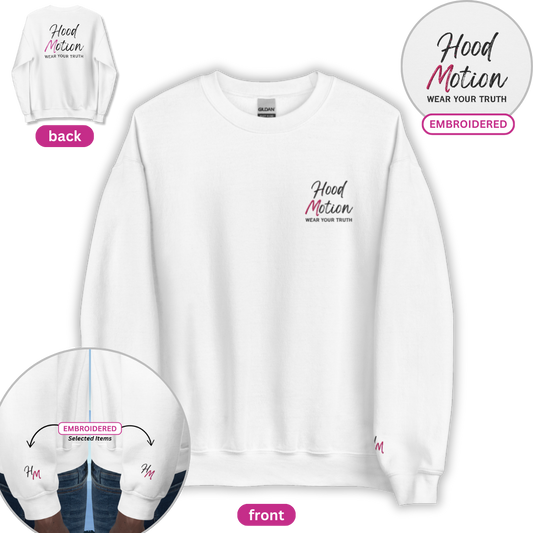 Hood Motion - Unisex Sweatshirt (with Left Chest and Wrist Embroidery + Back Print)