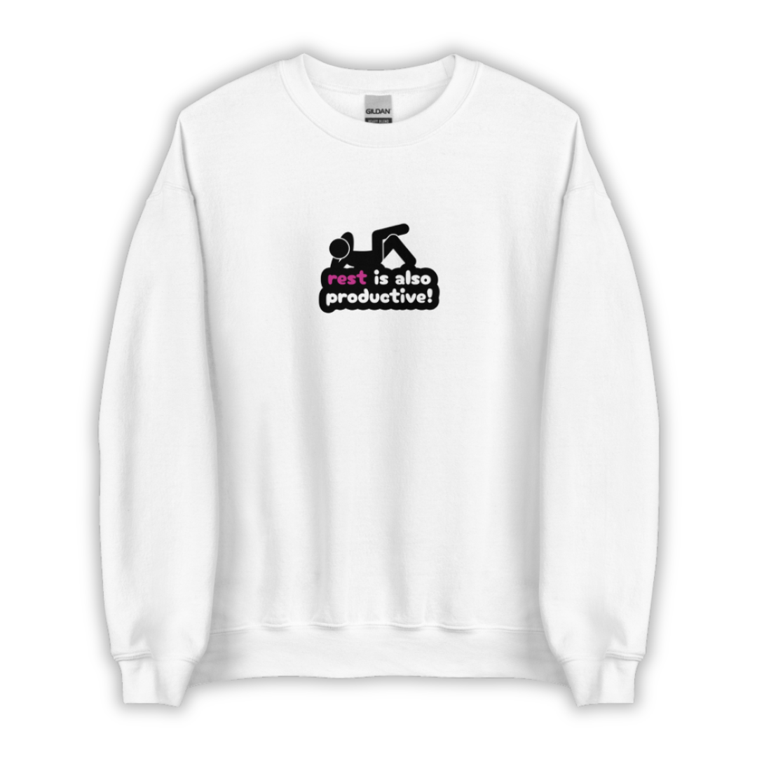 Rest Is Also Productive - Unisex Sweatshirt