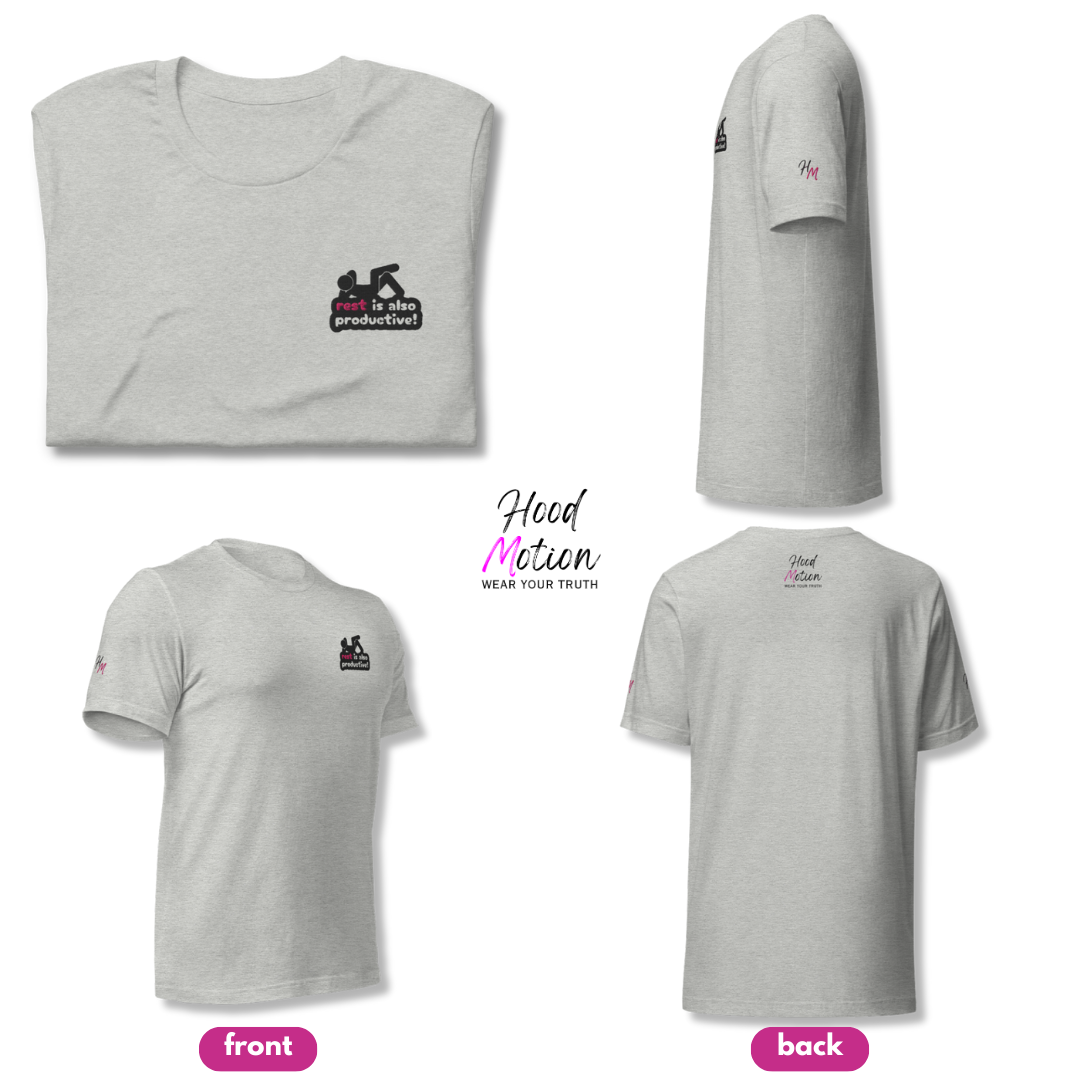 Rest Is Also Productive - Unisex T-Shirt (with Left Chest and Sleeve Embroidery)