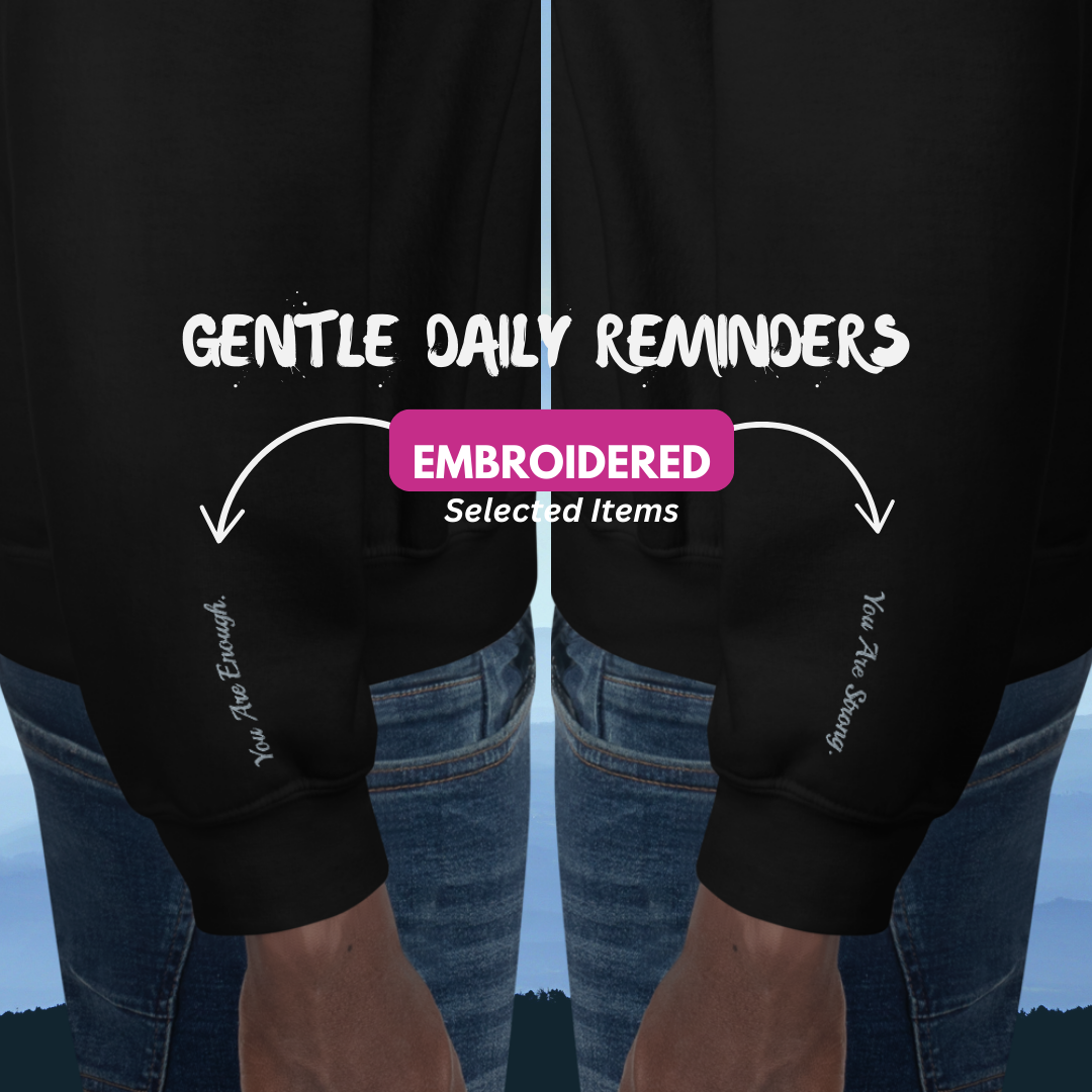 You Are a Limited Edition - Unisex Sweatshirt (with Centre Chest and Wrist Embroidery)