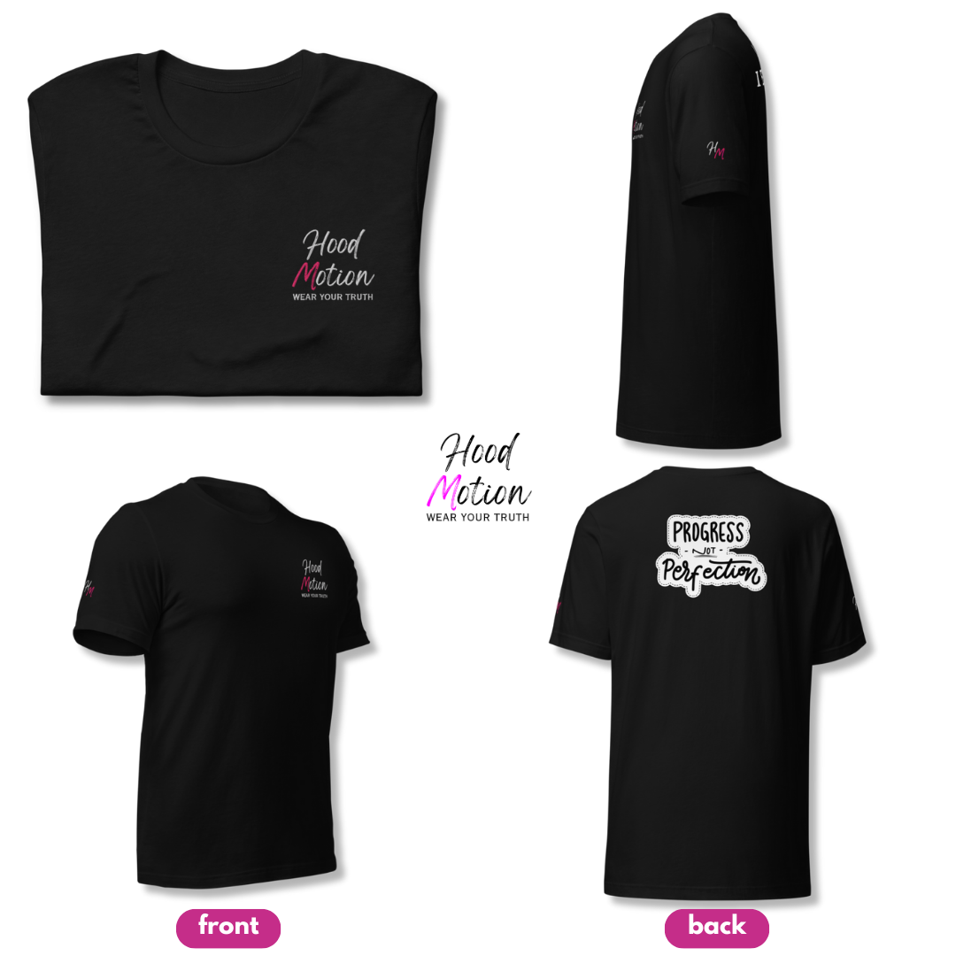 Progress NOT perfection - Unisex t-shirt (with Left Chest and Sleeve Embroidery + Back print)