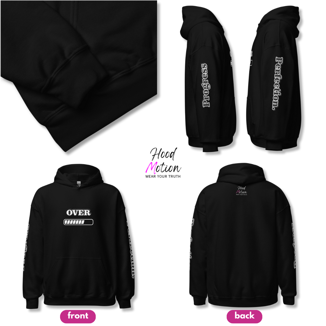 Progress OVER Perfection - Unisex Hoodie (with Sleeve Printing)