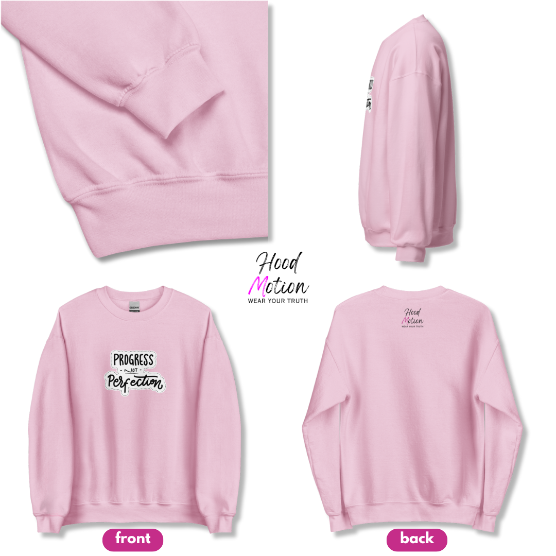 Progress NOT Perfection - Unisex Sweatshirt