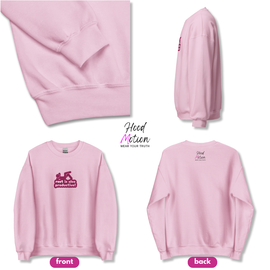 Rest Is Also Productive - Unisex Sweatshirt
