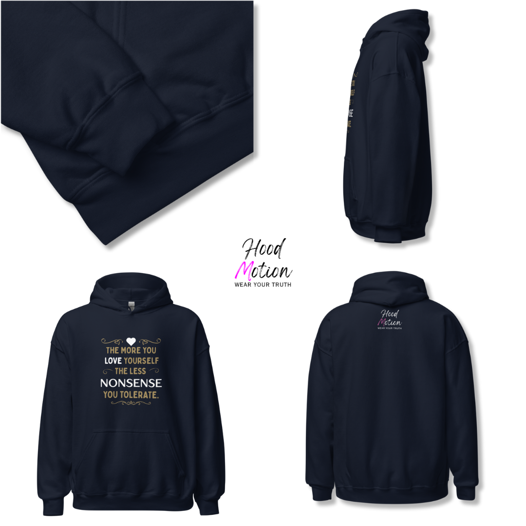The More You Love Yourself - Unisex Hoodie