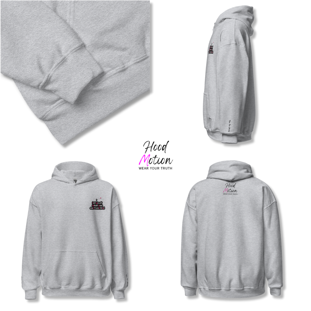 Let Go Of What You Can't Control - Unisex Hoodie (with Left Chest and Wrist Embroidery)
