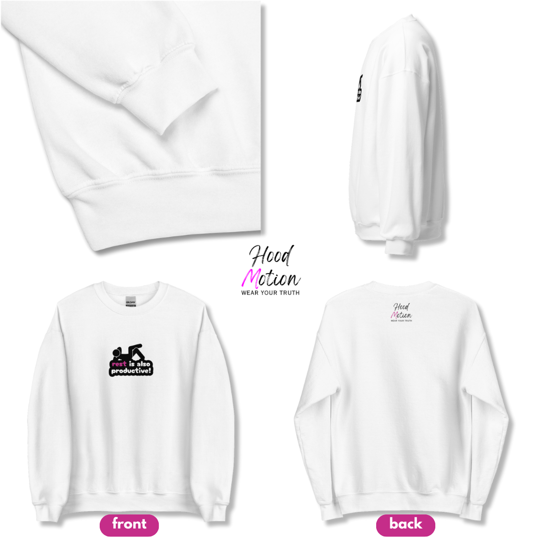 Rest Is Also Productive - Unisex Sweatshirt