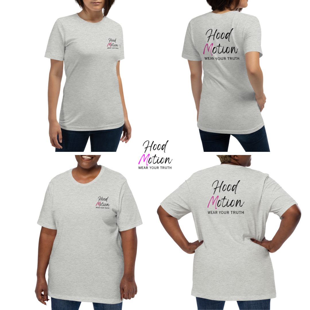 Hood Motion - Unisex T-Shirt (with Left Chest and Sleeve Embroidery + Back Print)