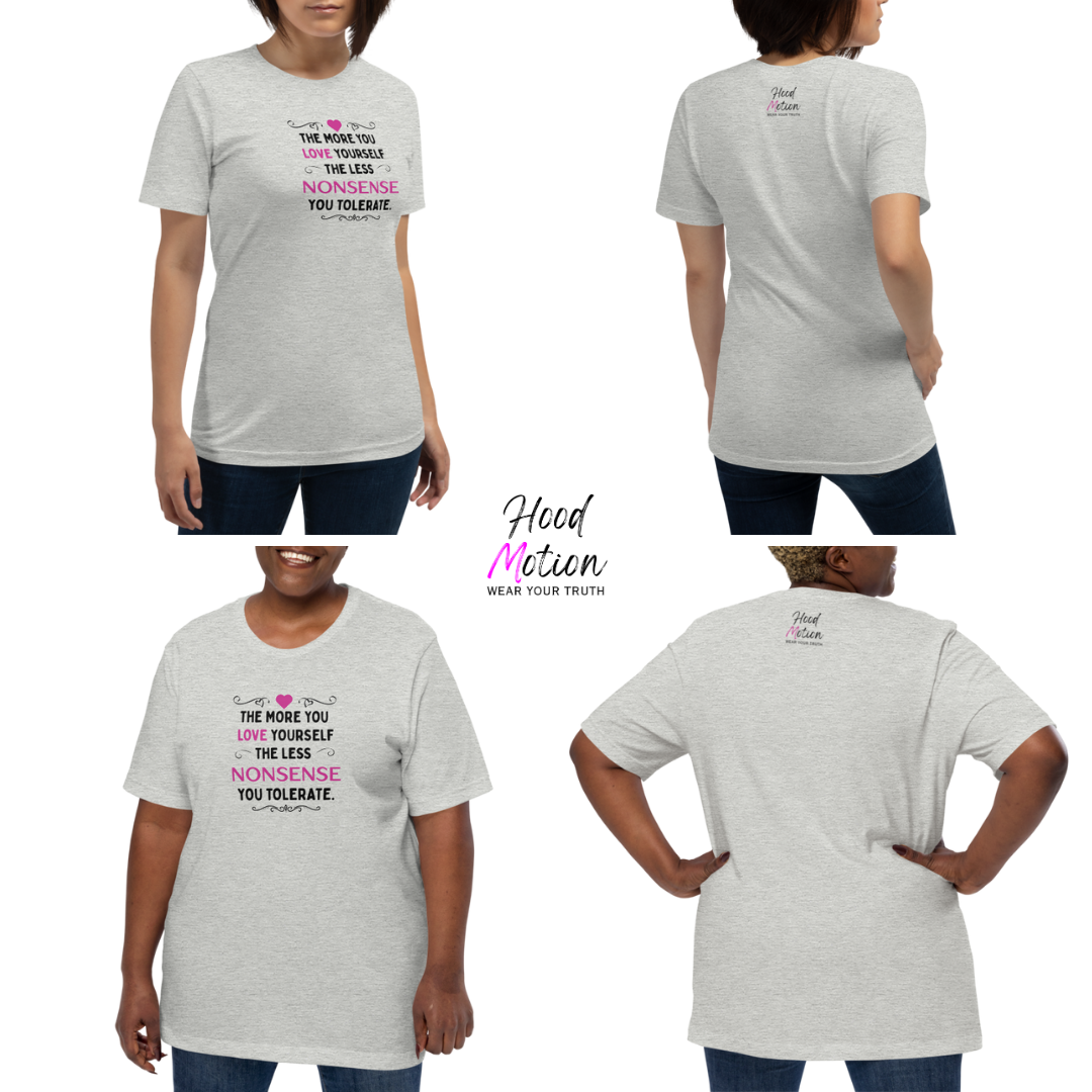 The More You Love Yourself - Unisex T-Shirt