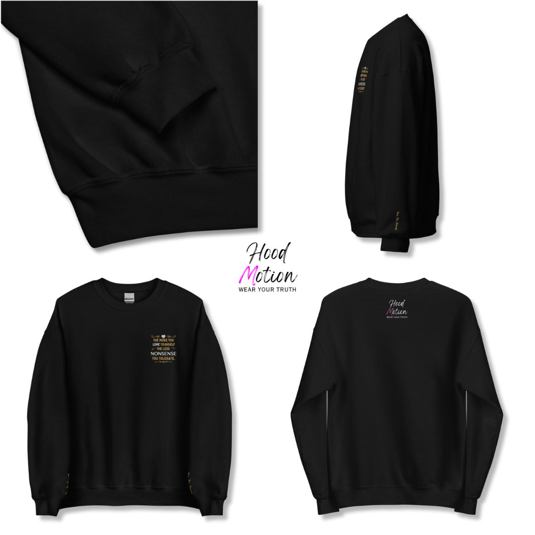 The More You Love Yourself - Unisex Sweatshirt (with Left Chest and Wrist Embroidery)