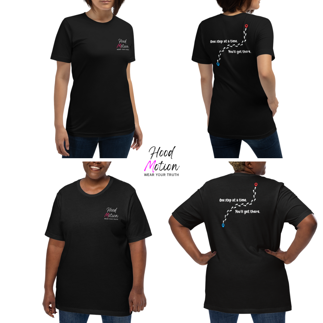 One Step At a Time - Unisex T-Shirt (with Left Chest and Sleeve Embroidery plus Back Print)