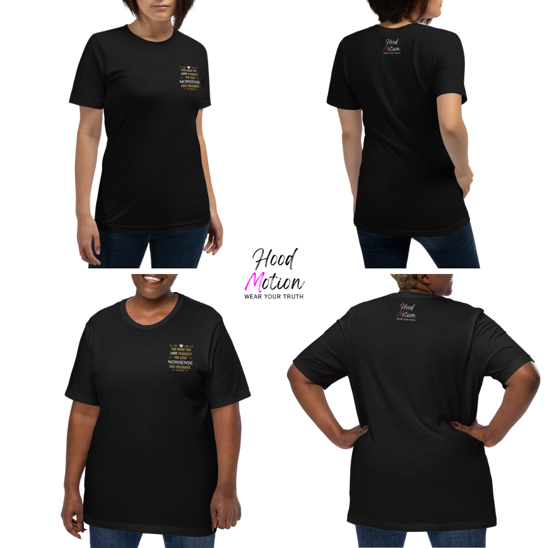 The More You Love Yourself - Unisex T-Shirt (with Left Chest and Sleeve Embroidery)