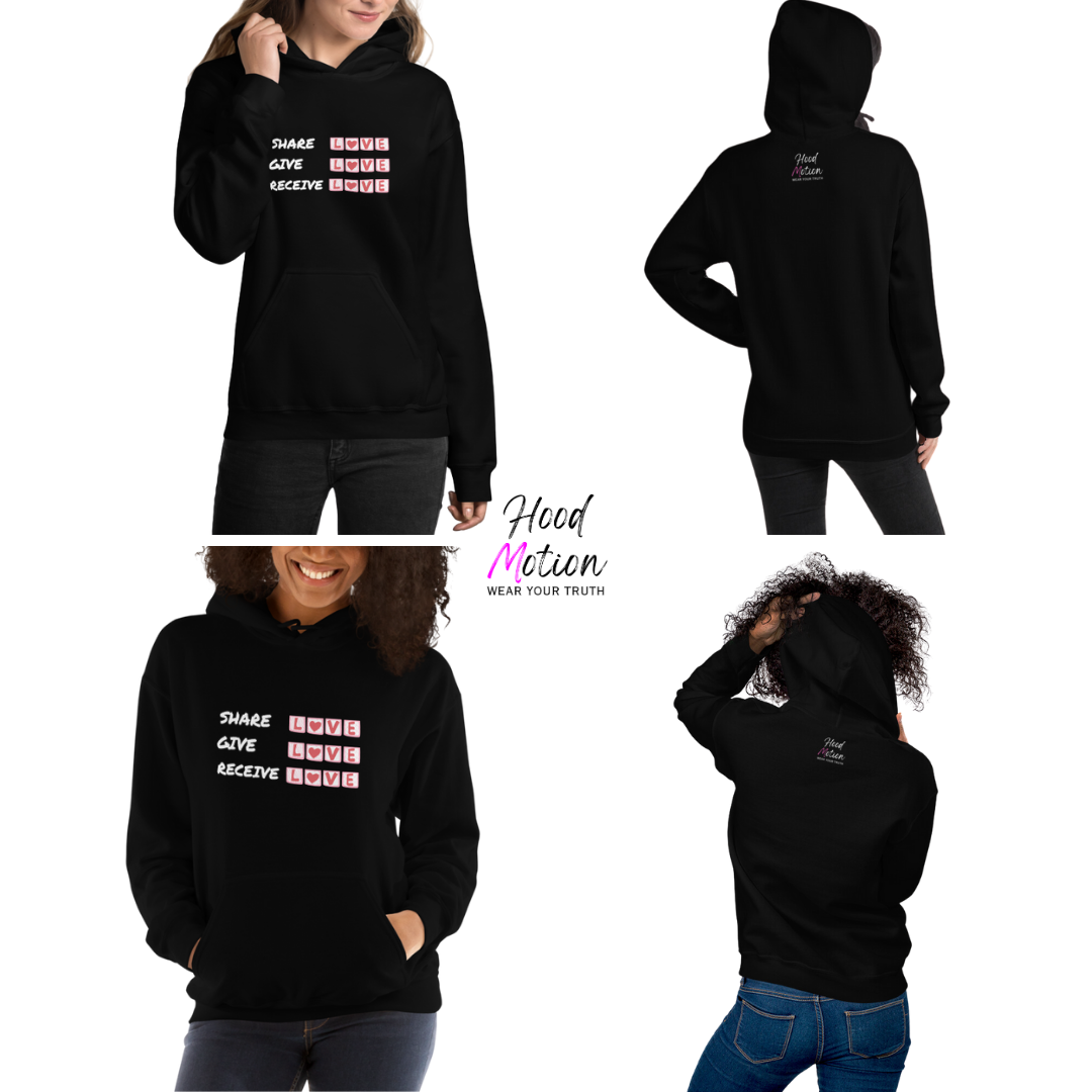 Share Give Receive Love - Unisex Hoodie