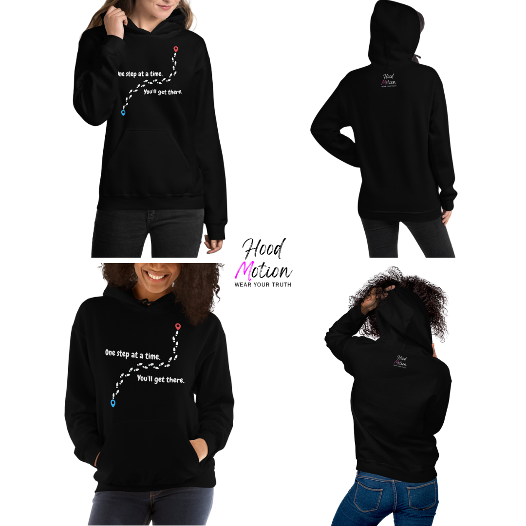 One Step At a Time - Unisex Hoodie