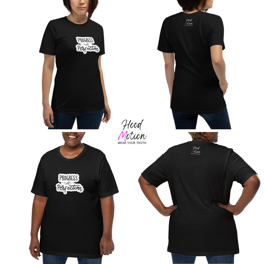 Progress NOT Perfection - Unisex T-Shirt