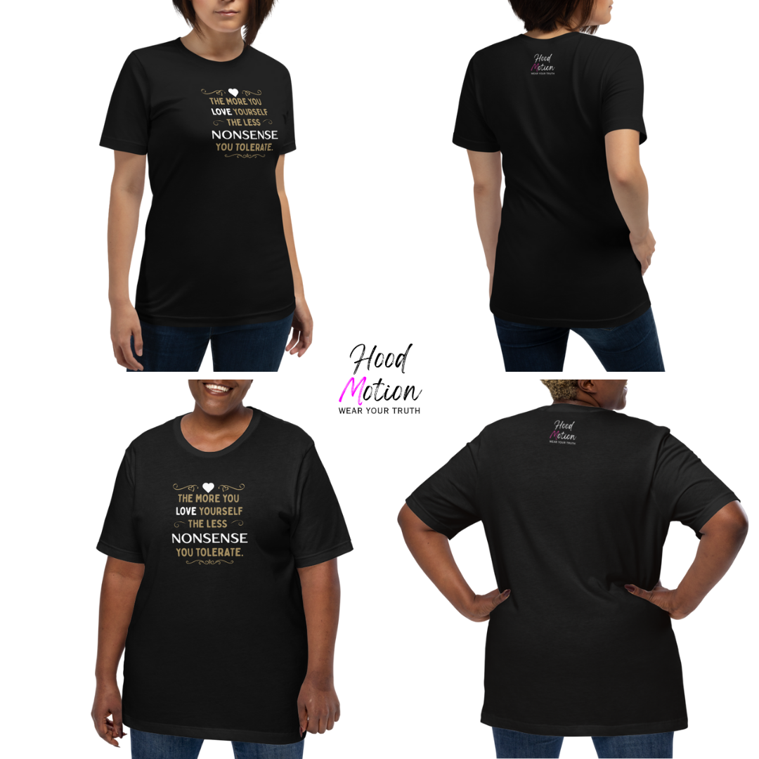 The More You Love Yourself - Unisex T-Shirt