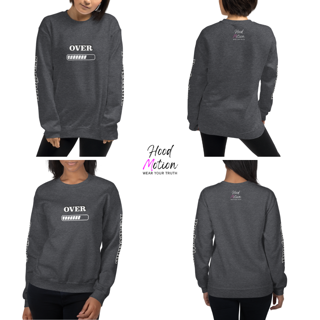 Progress OVER Perfection - Unisex Sweatshirt (with Sleeve Printing)