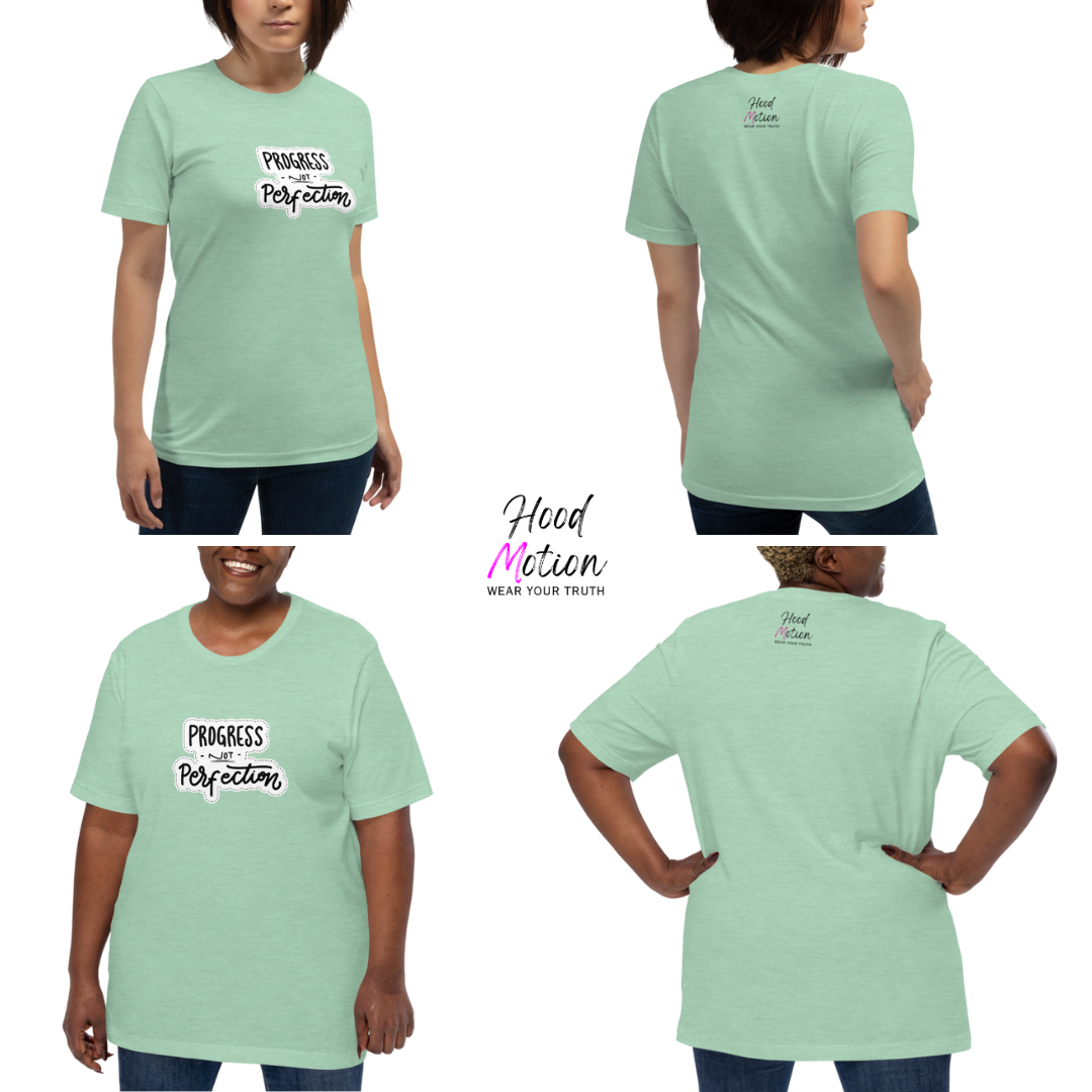 Progress NOT Perfection - Unisex T-Shirt