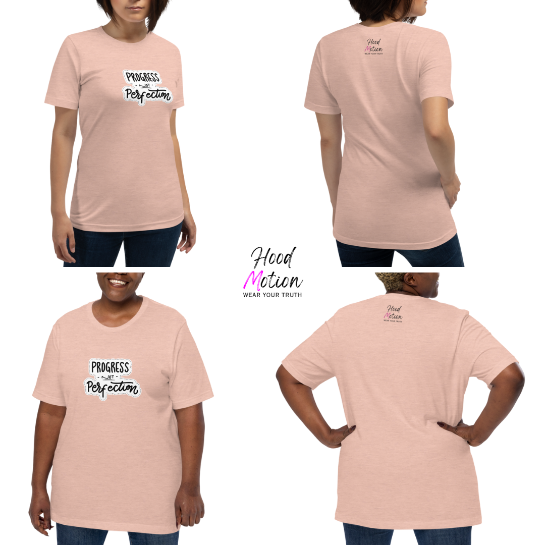 Progress NOT Perfection - Unisex T-Shirt