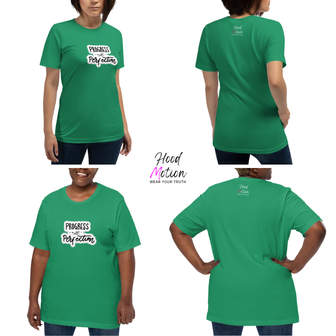 Progress NOT Perfection - Unisex T-Shirt
