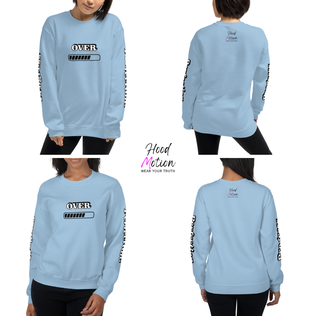 Progress OVER Perfection - Unisex Sweatshirt (with Sleeve Printing)