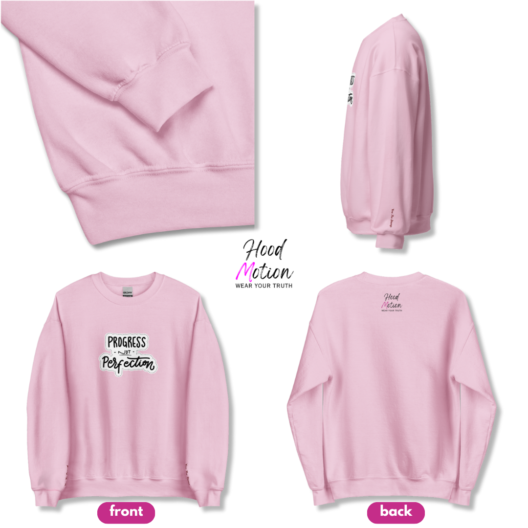 Progress NOT Perfection - Unisex Sweatshirt (with Wrist Embroidery)