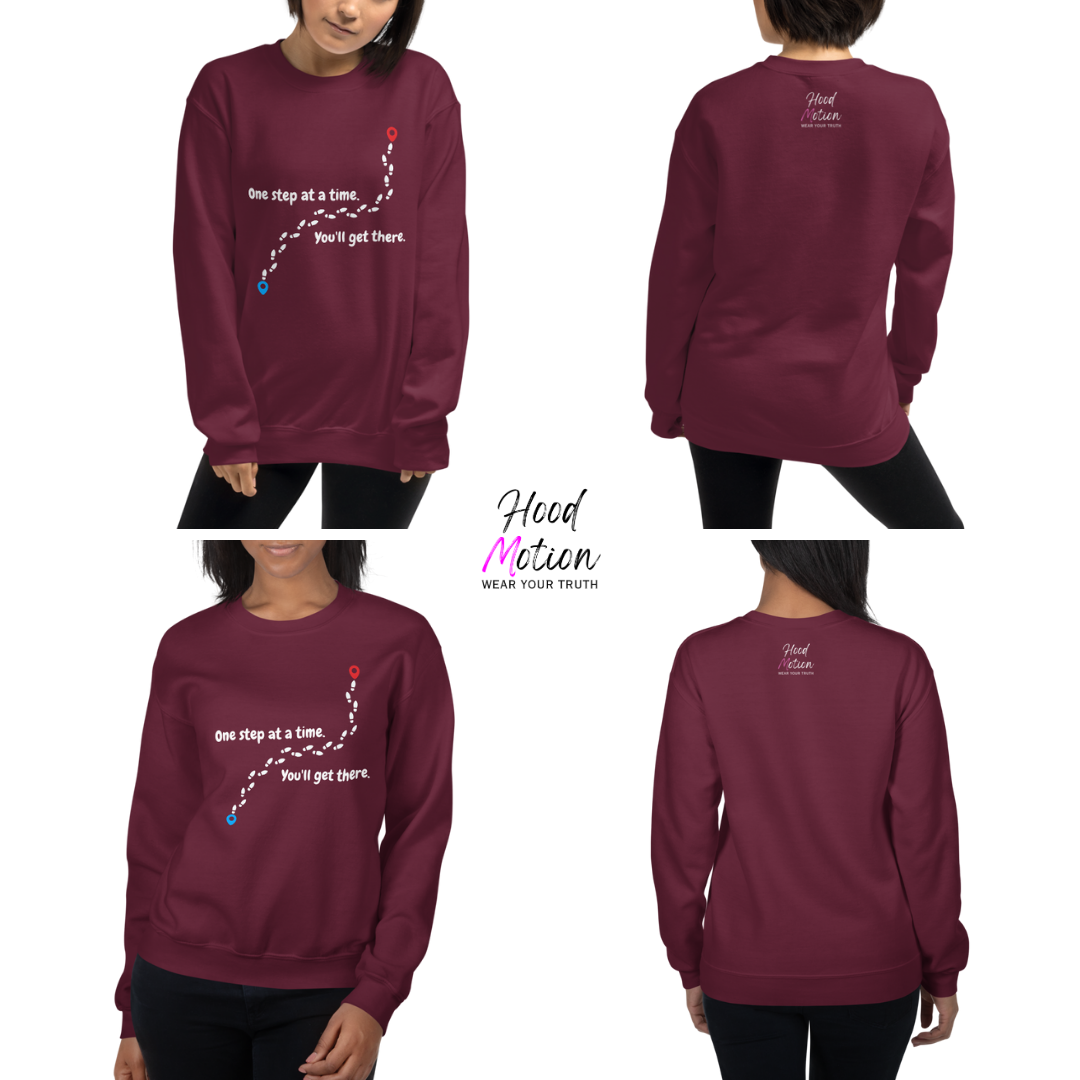 One Step At a Time - Unisex Sweatshirt