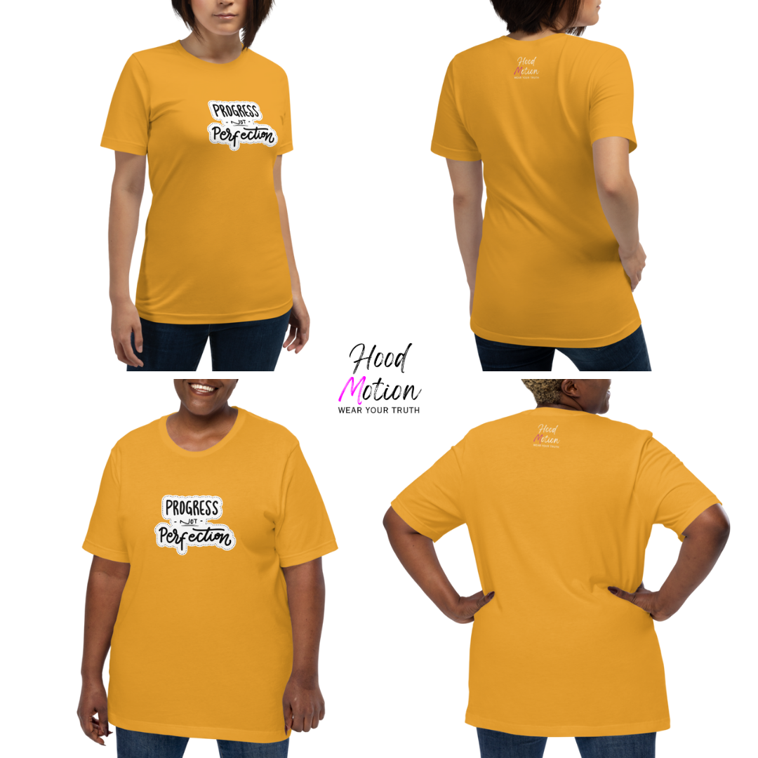 Progress NOT Perfection - Unisex T-Shirt