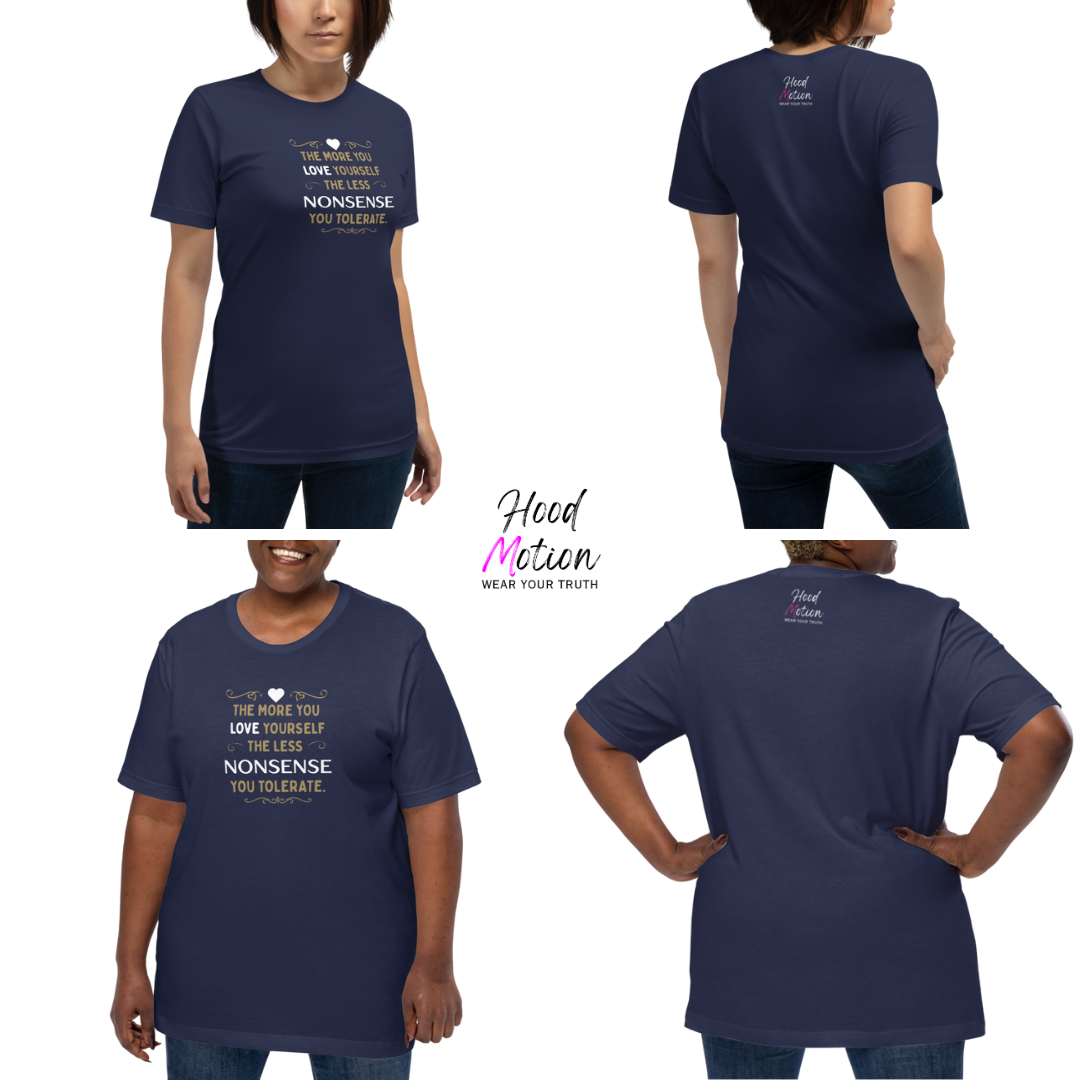 The More You Love Yourself - Unisex T-Shirt