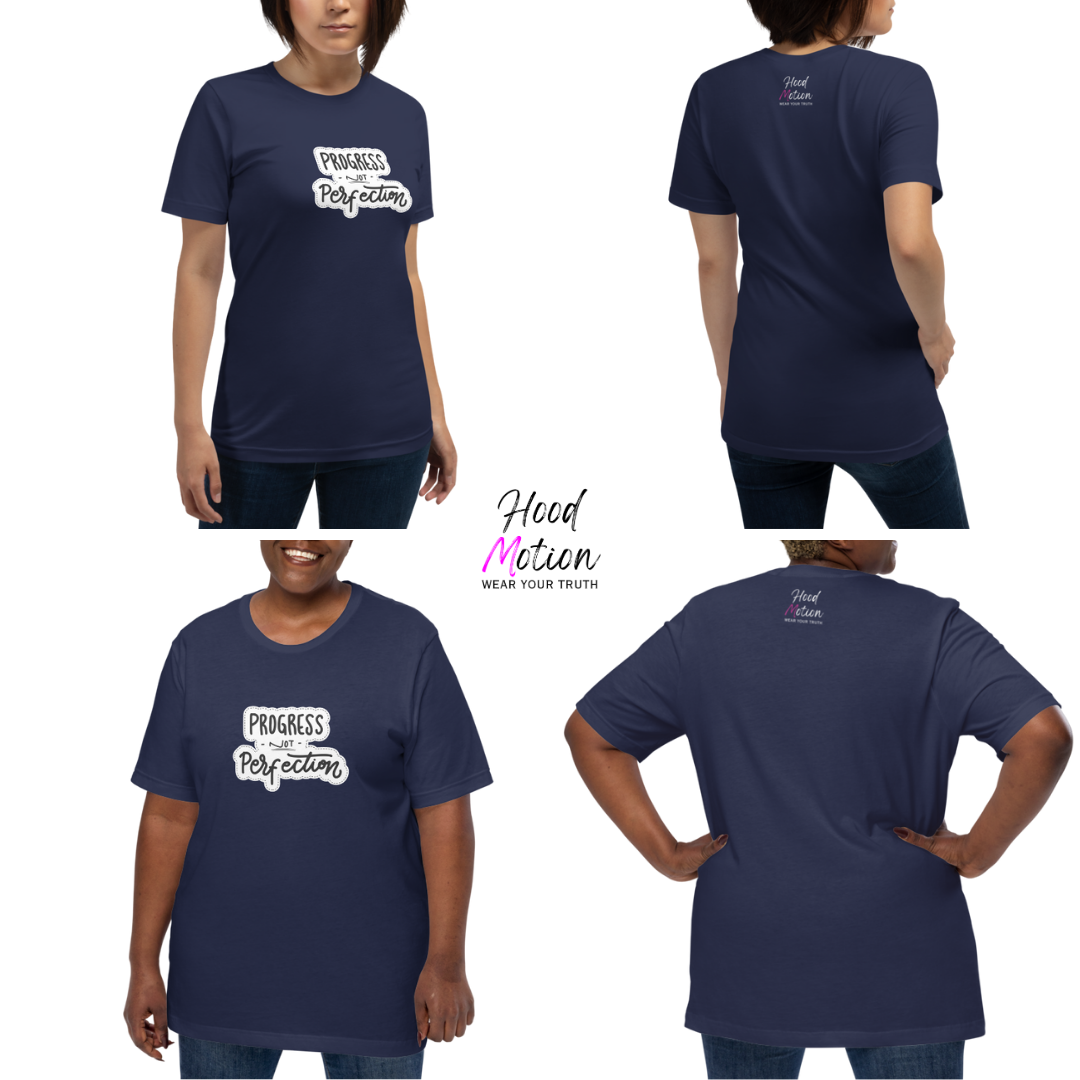 Progress NOT Perfection - Unisex T-Shirt