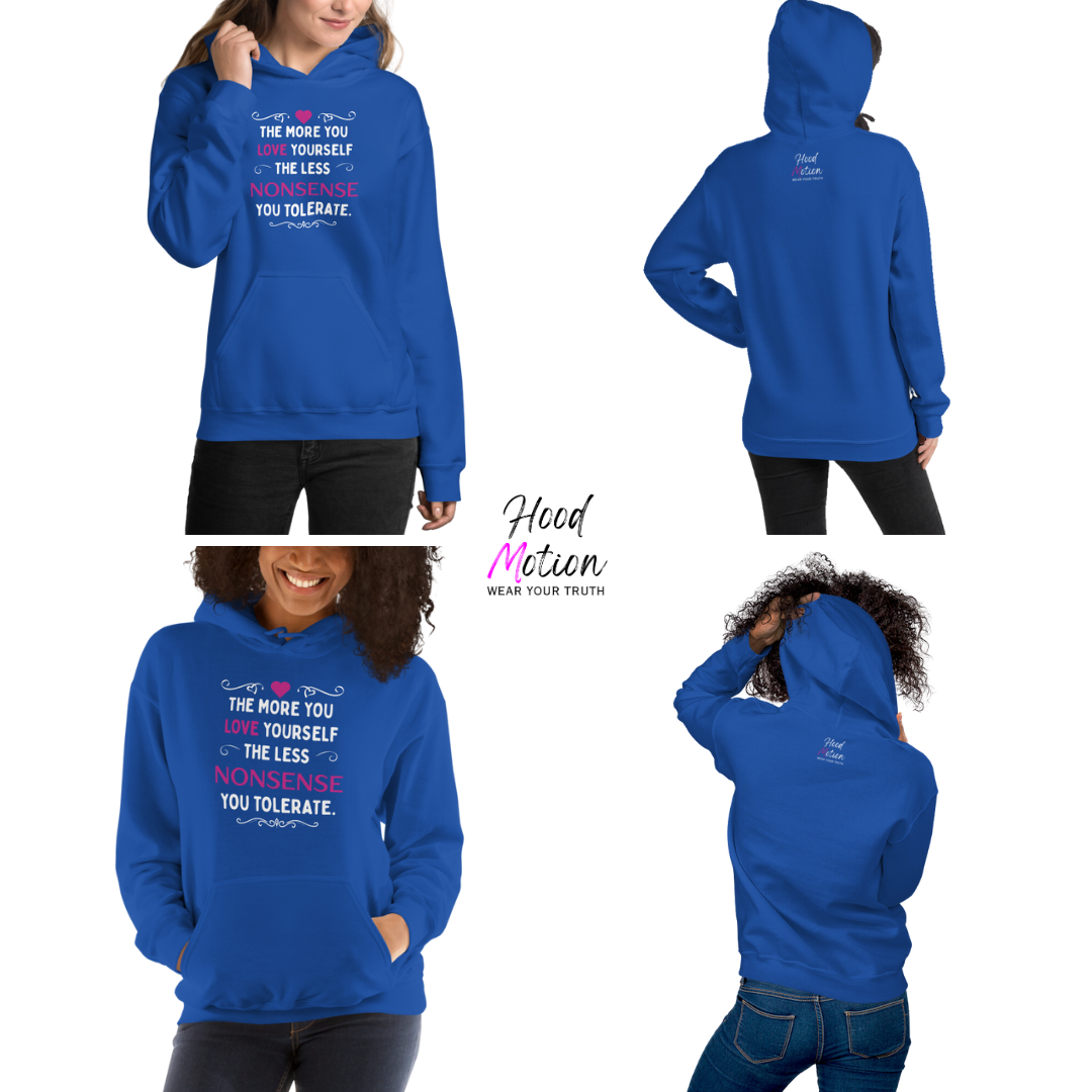 The More You Love Yourself - Unisex Hoodie