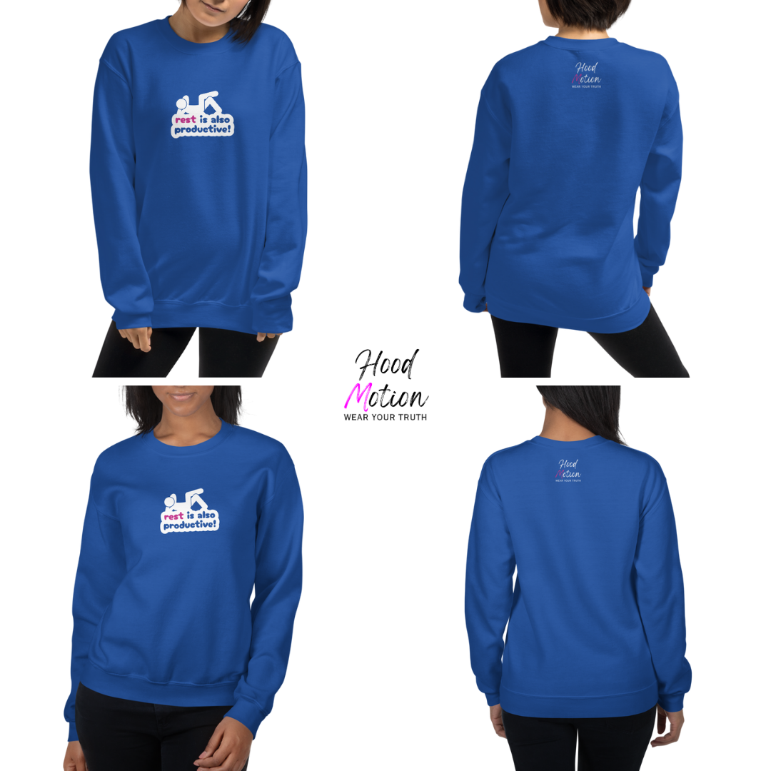 Rest Is Also Productive - Unisex Sweatshirt