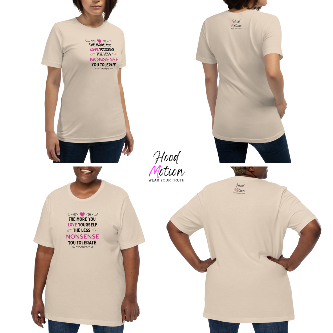 The More You Love Yourself - Unisex T-Shirt