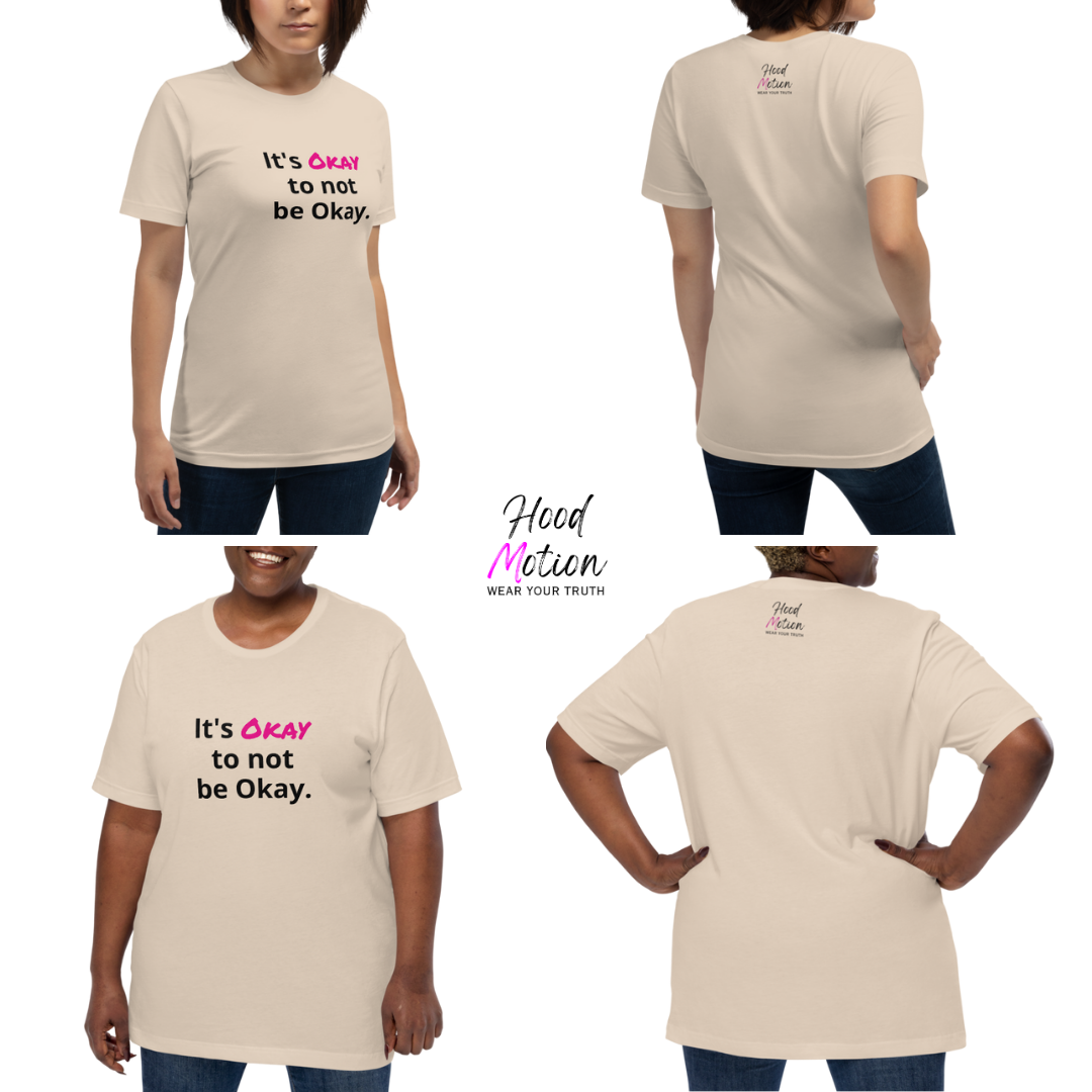 It's Okay to not be Okay v2 - Unisex T-Shirt