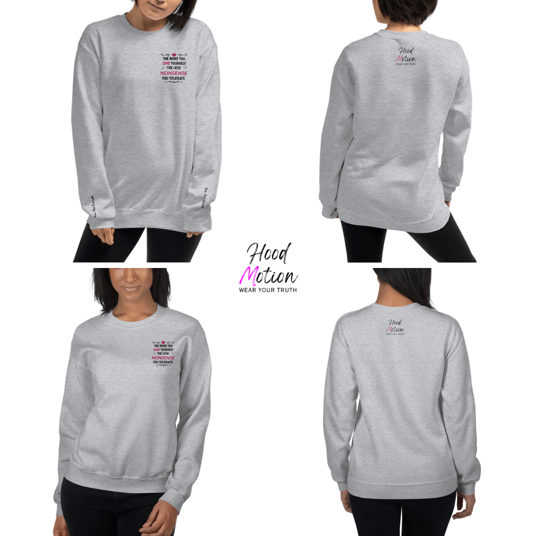 The More You Love Yourself - Unisex Sweatshirt (with Left Chest and Wrist Embroidery)