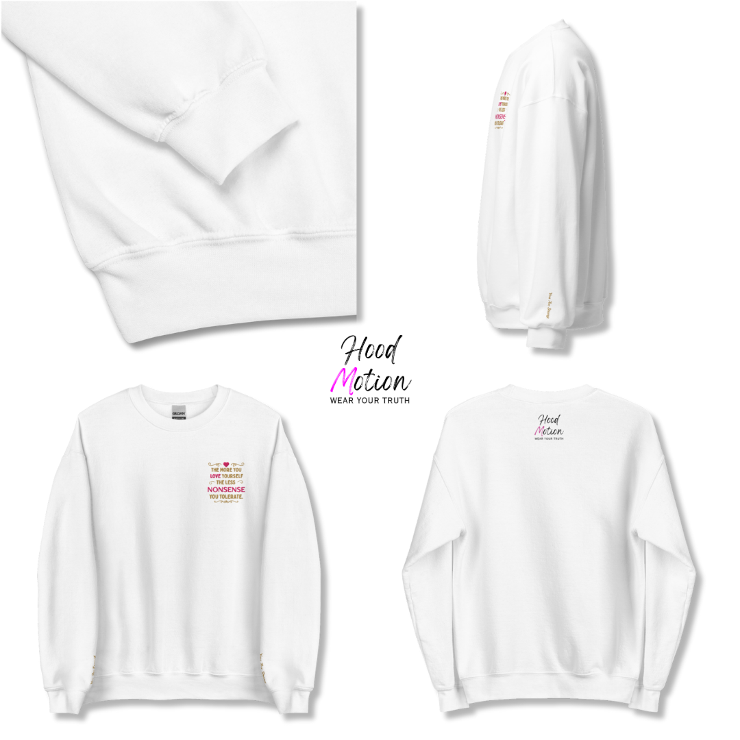 The More You Love Yourself - Unisex Sweatshirt (with Left Chest and Wrist Embroidery)